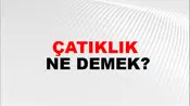 Çatıklık