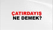 Çatırdayış
