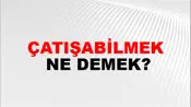 Çatışabilmek