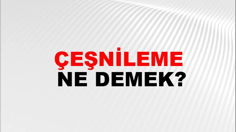 Çeşnileme Çeşnileme