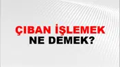 Çıban İşlemek