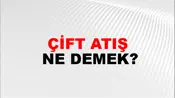 Çift Atış
