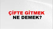 Çifte Gitmek