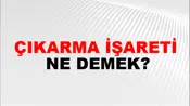 Çıkarma İşareti