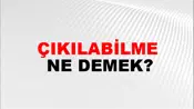 Çıkılabilme