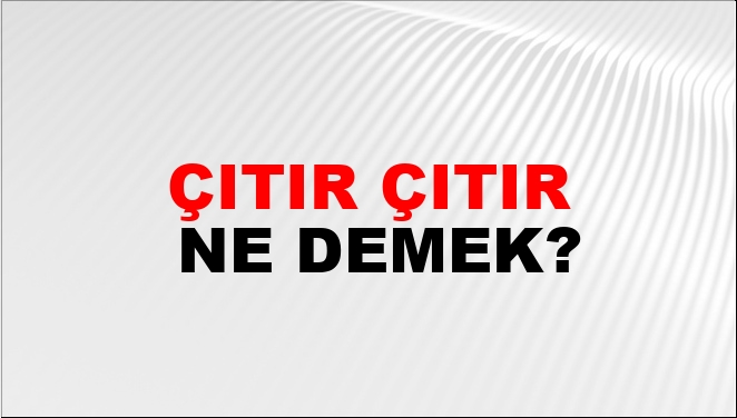 Çıtır Çıtır
