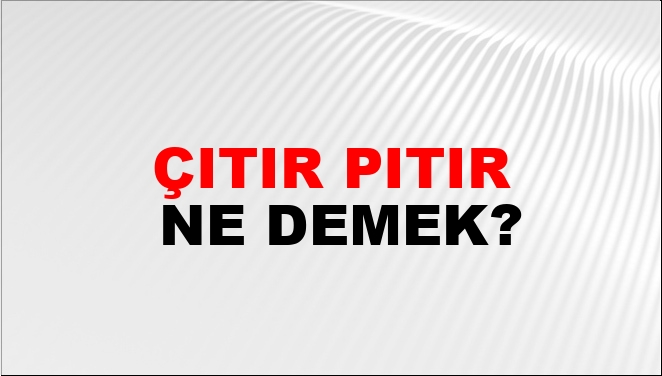 Çıtır Pıtır