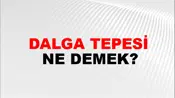 Dalga Tepesi