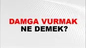 Damga Vurmak