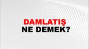 Damlatış