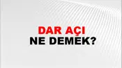 Dar Açı