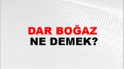 Dar Boğaz