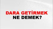 Dara Getirmek
