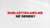Darlaştırılabilme