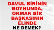 Davul Birinin Boynunda, Tokmak Bir Başkasının Elinde