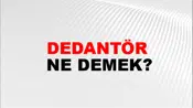 Dedantör
