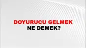 Doyurucu Gelmek
