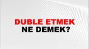 Duble Etmek