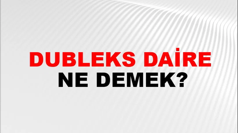 Dubleks Daire Dubleks Daire