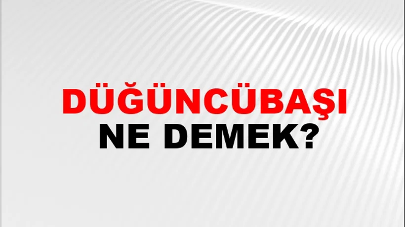 Düğüncübaşı Düğüncübaşı