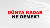 Dünya Kadar