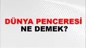 Dünya Penceresi