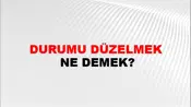 Durumu Düzelmek