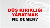 Düş Kırıklığı Yaratmak