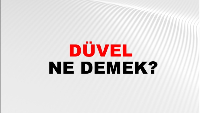 Düvel Düvel