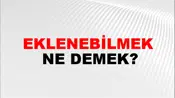 Eklenebilmek