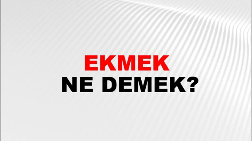 Ekmek Ekmek