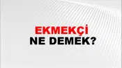Ekmekçi