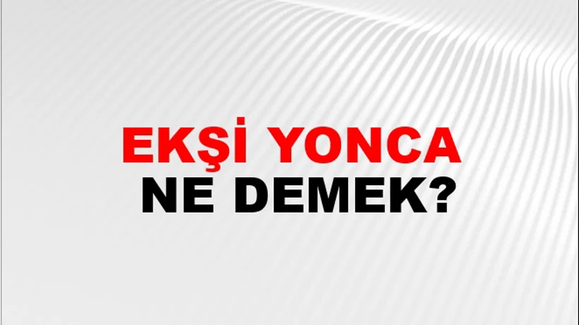 Ekşi Yonca Ekşi Yonca