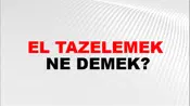 El Tazelemek