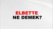 Elbette