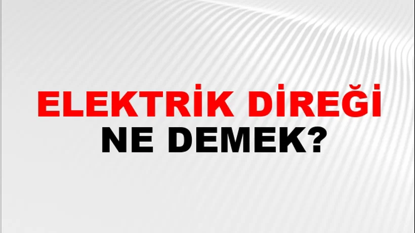 Elektrik Direği Elektrik Direği