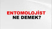 Entomolojist