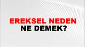 Ereksel Neden