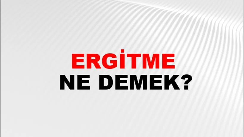 Ergitme Ergitme