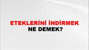 Eteklerini İndirmek