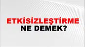 Etkisizleştirme