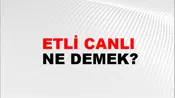 Etli Canlı