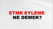 Etme Eyleme