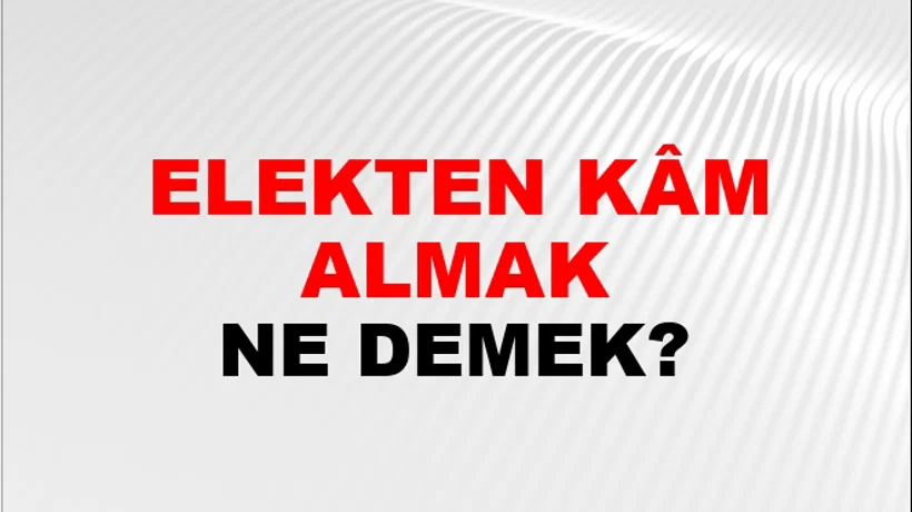 Felekten Kâm Almak Felekten Kâm Almak