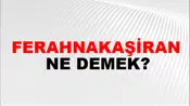 Ferahnakaşiran