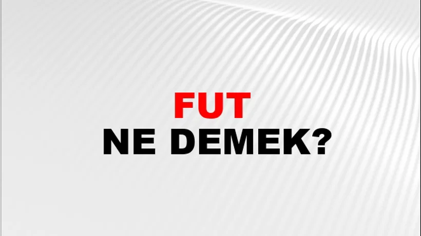 Fut Fut