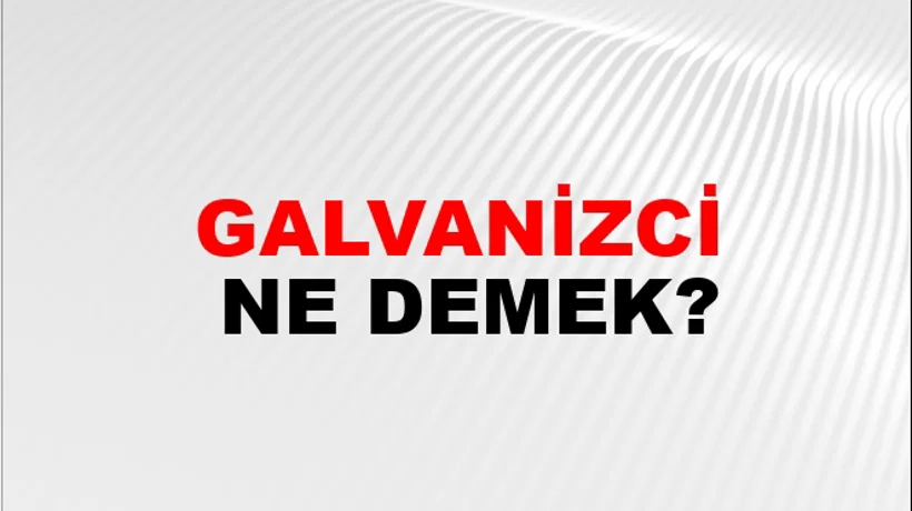 Galvanizci Galvanizci