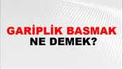 Gariplik Basmak