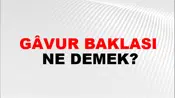 Gâvur Baklası