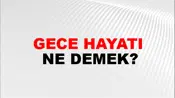 Gece Hayatı